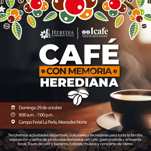Feria del Café "Con Memoria Herediana".